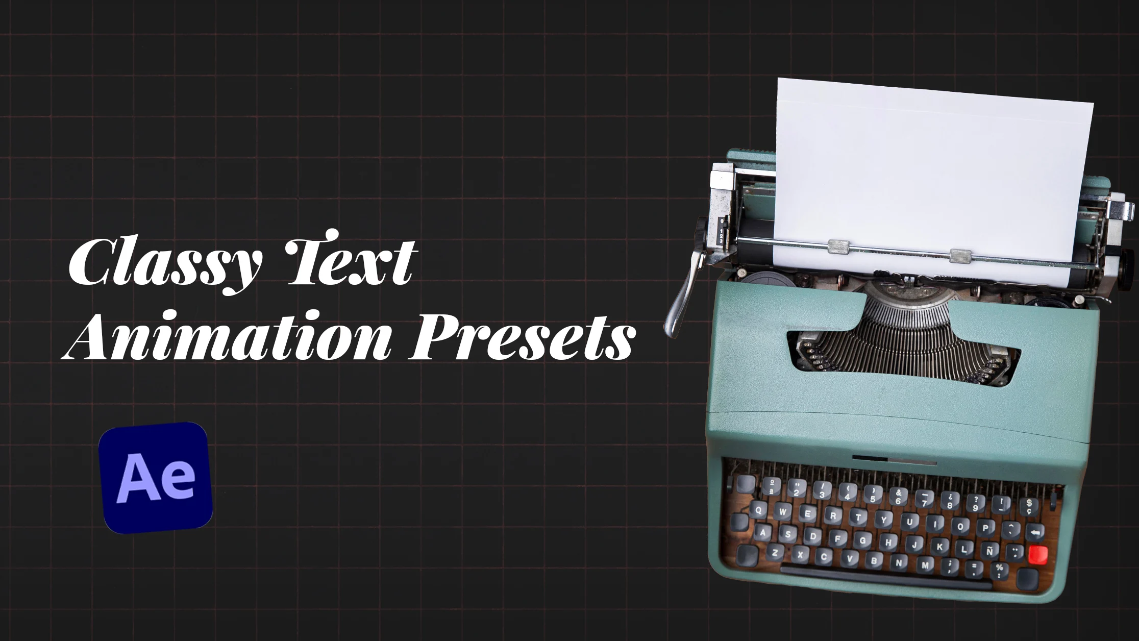 Classy Text Animations